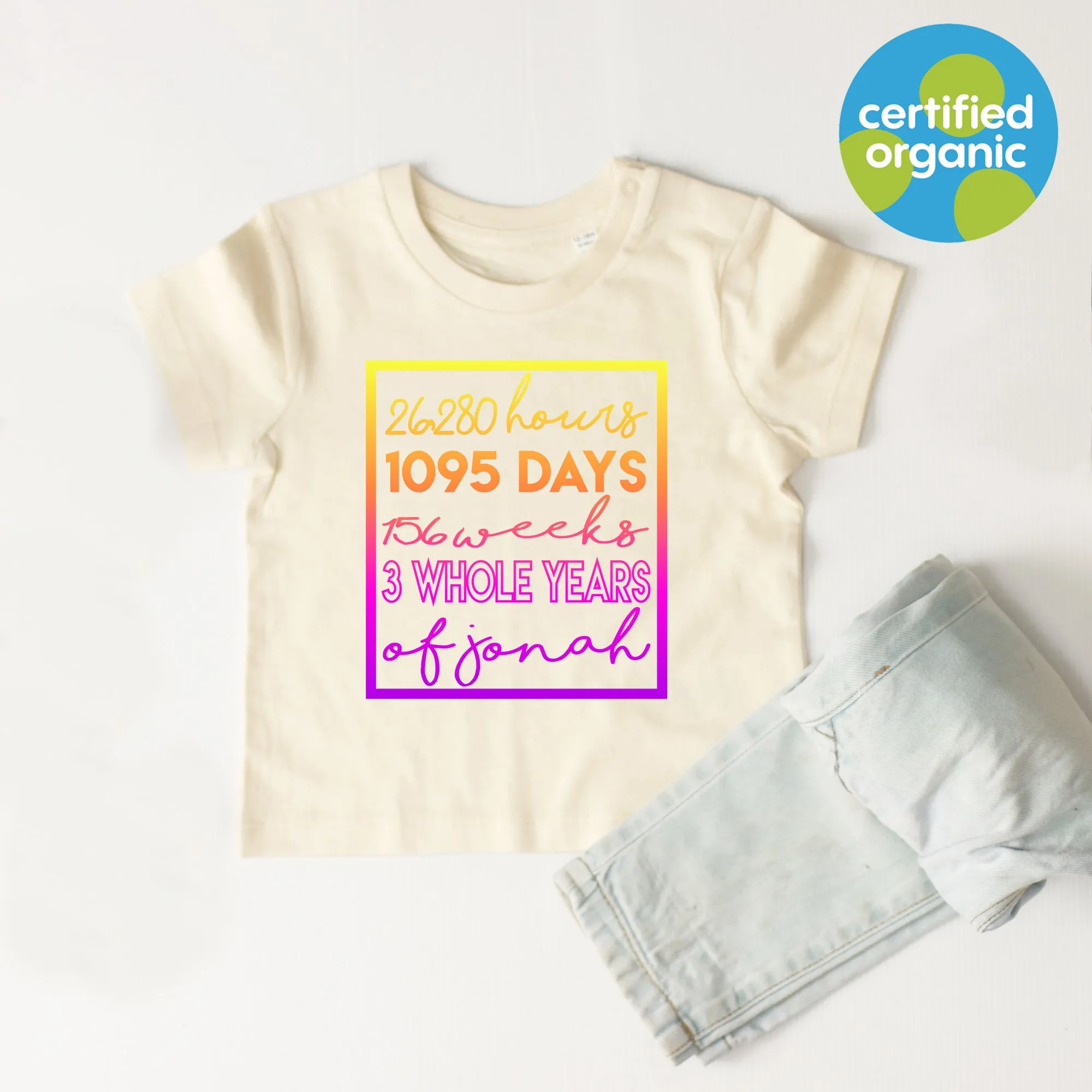 Days/ Months/ Years Birthday Kids Organic T-Shirt