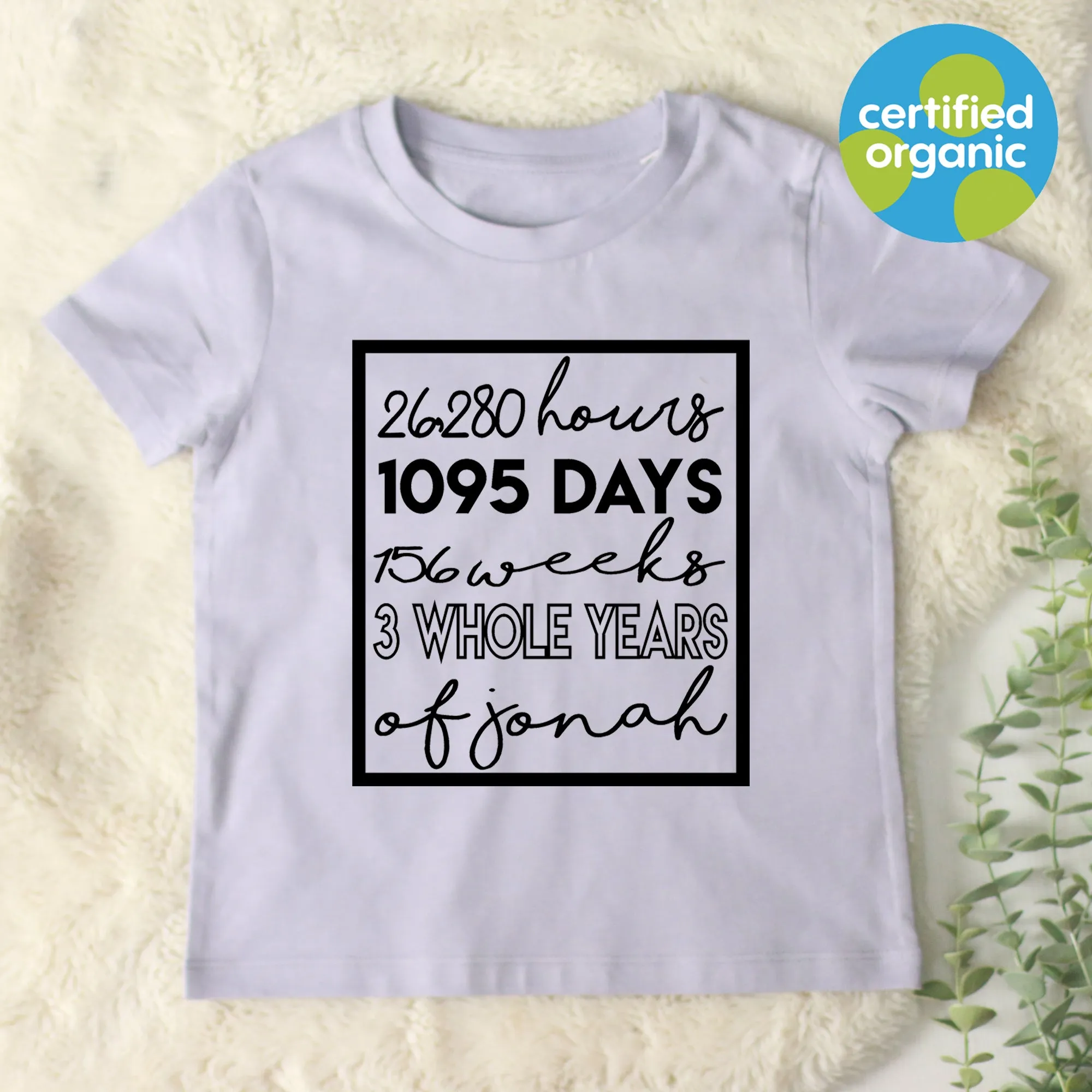 Days/ Months/ Years Birthday Kids Organic T-Shirt