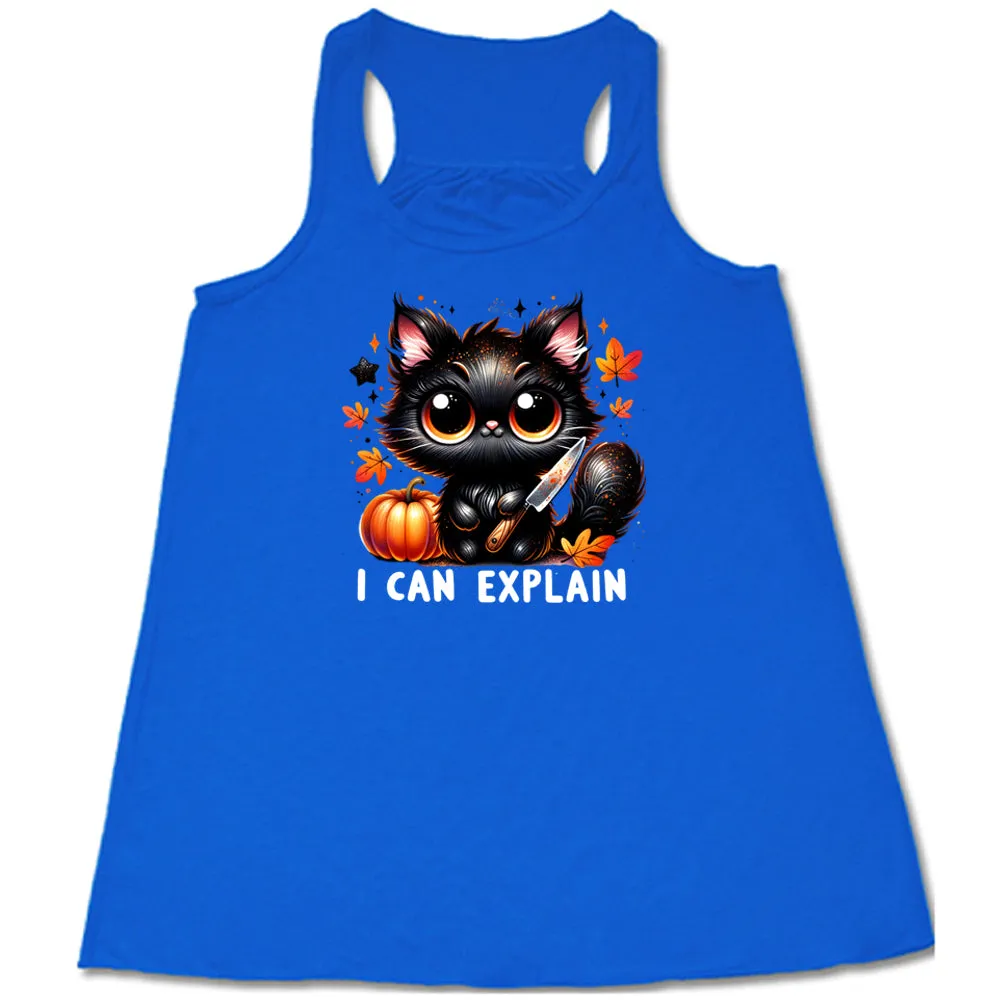 I Can Explain Shirt