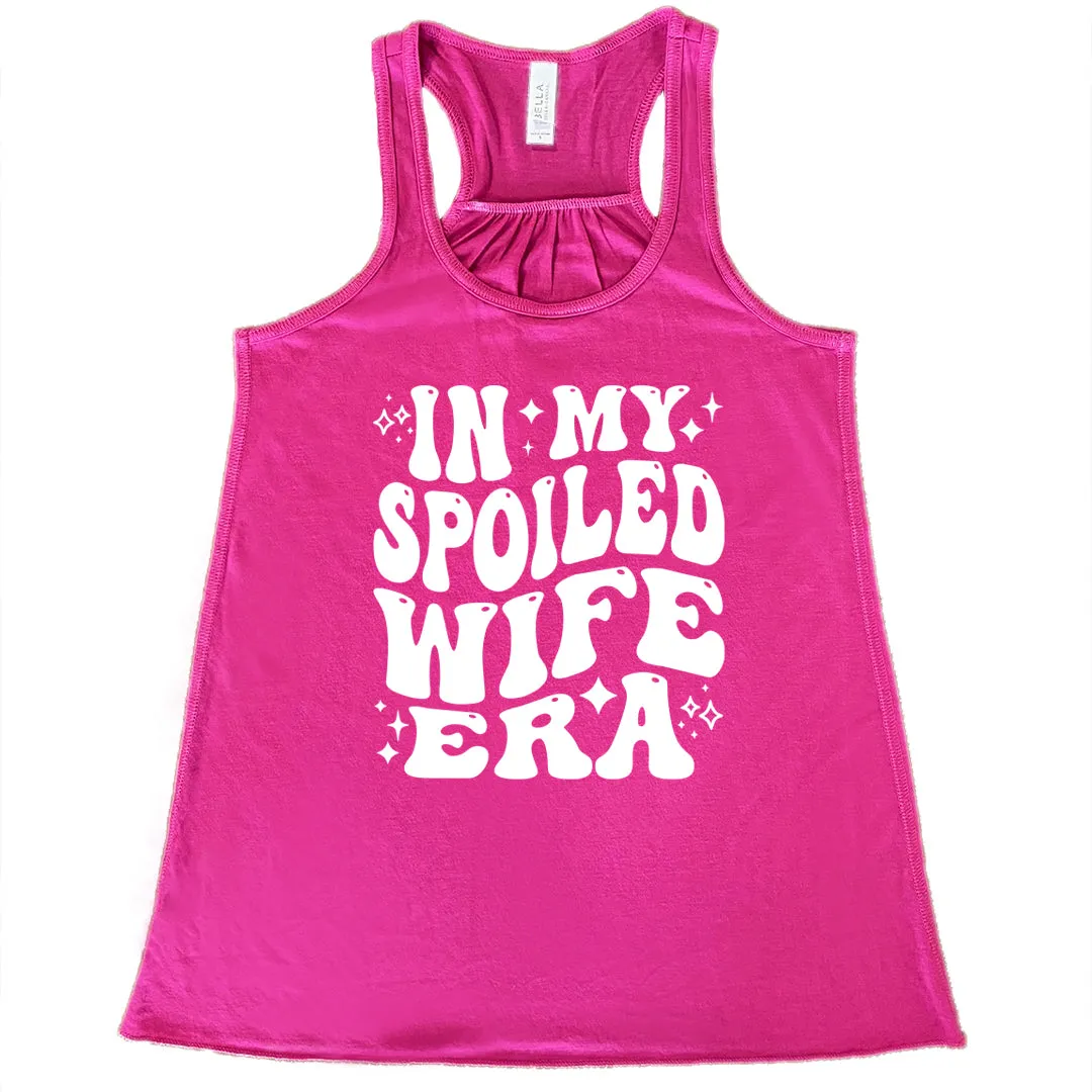 In My Spoiled Wife Era Shirt